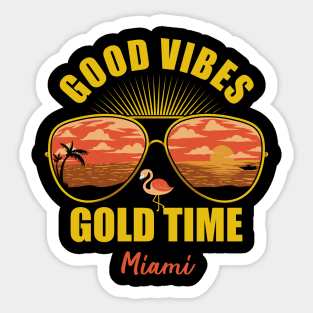 Good vibes Miami Sticker